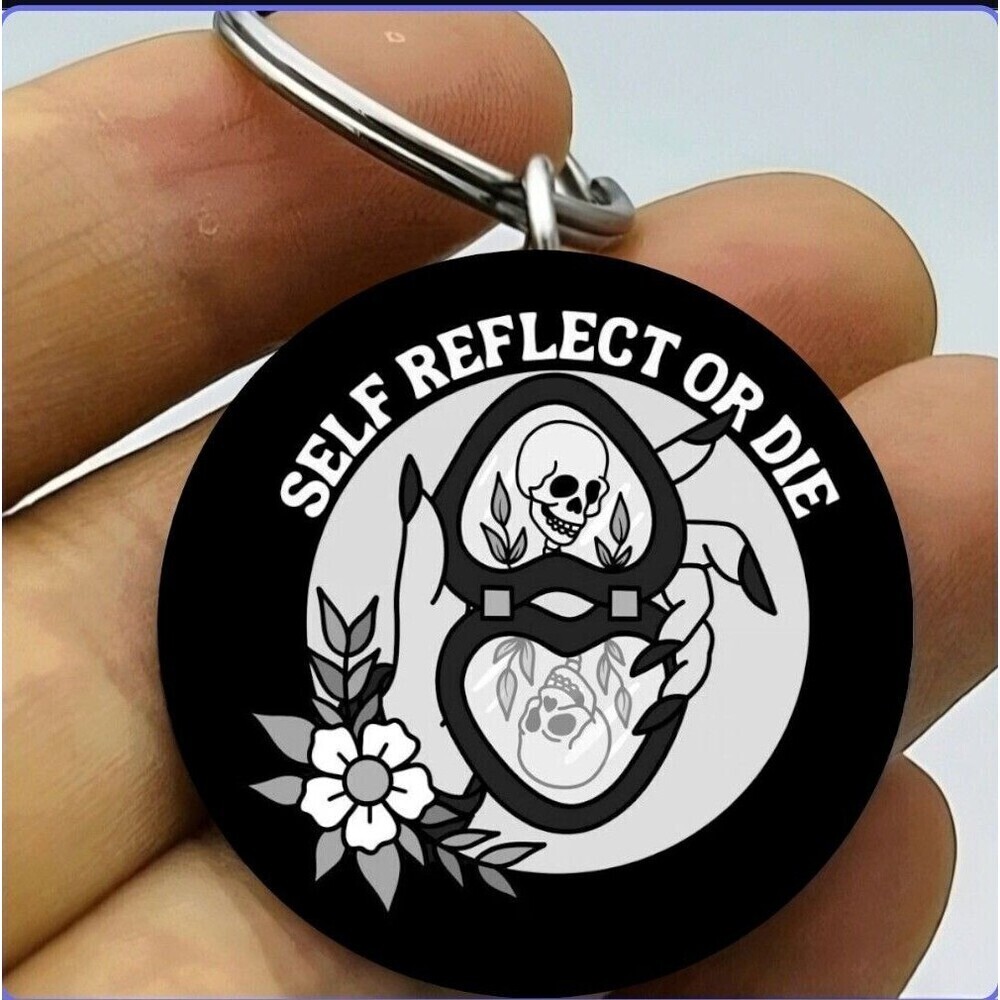 Self Reflect Or Die Skelton Makeup Mirror Hot Art Horror Stainless Keychain